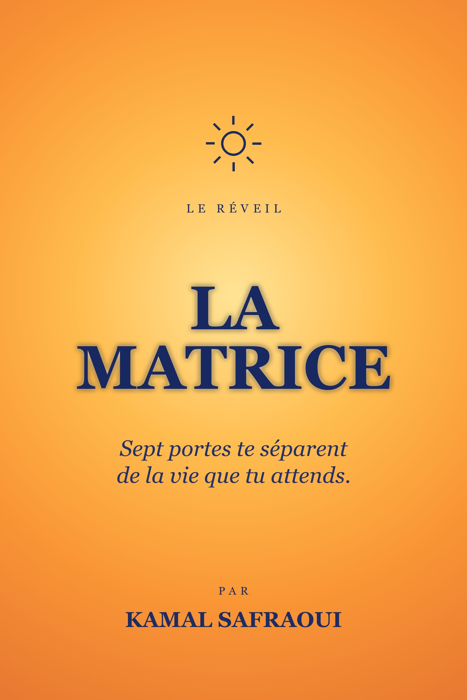 La Matrice — Kamal Safraoui